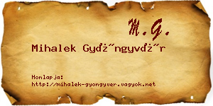 Mihalek Gyöngyvér névjegykártya